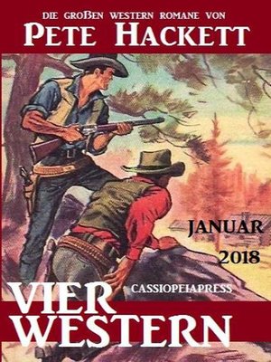 cover image of Vier Pete Hackett Western Januar 2018
